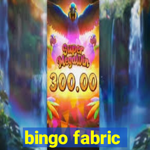 bingo fabric