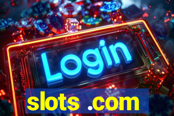 slots .com