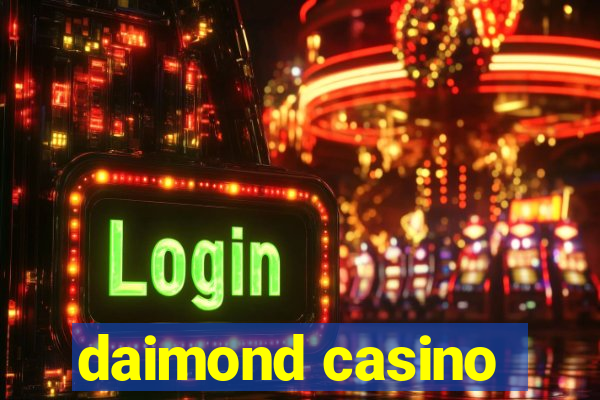 daimond casino