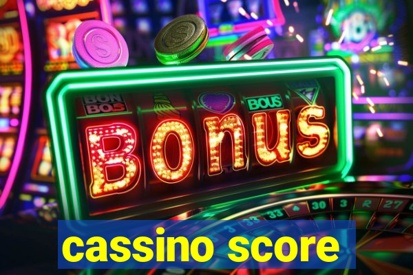 cassino score