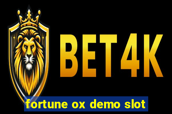 fortune ox demo slot