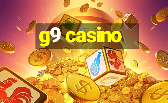 g9 casino