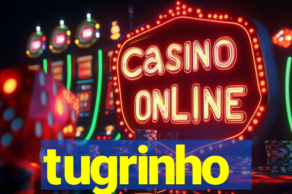 tugrinho