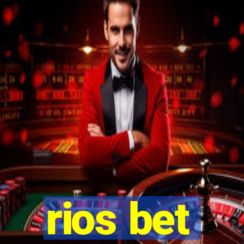 rios bet