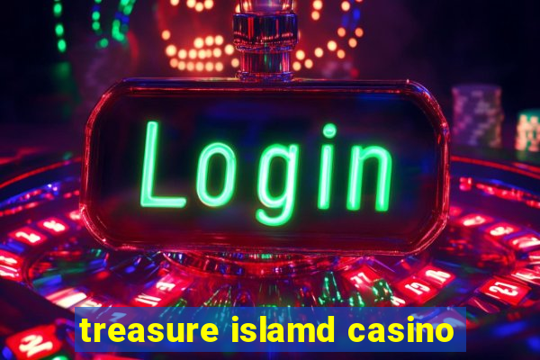 treasure islamd casino