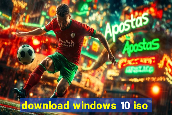 download windows 10 iso