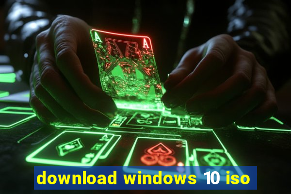 download windows 10 iso