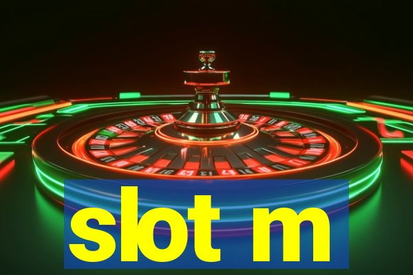 slot m