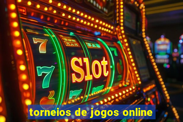 torneios de jogos online