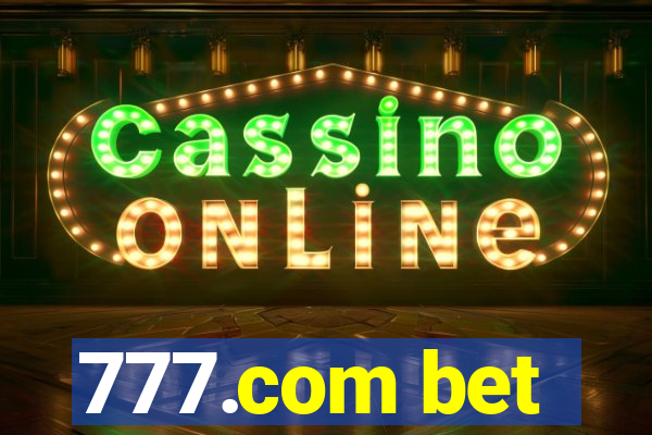 777.com bet