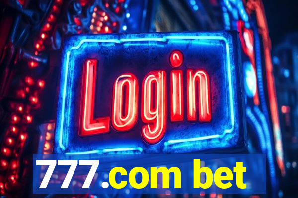 777.com bet