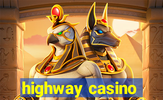 highway casino