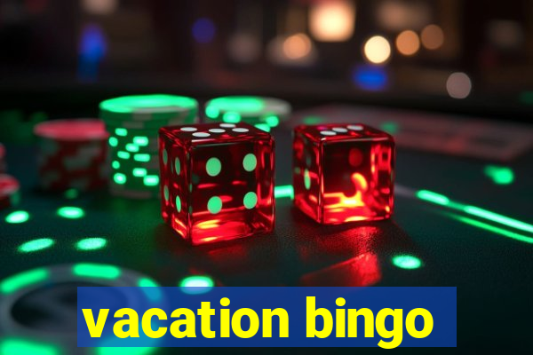 vacation bingo