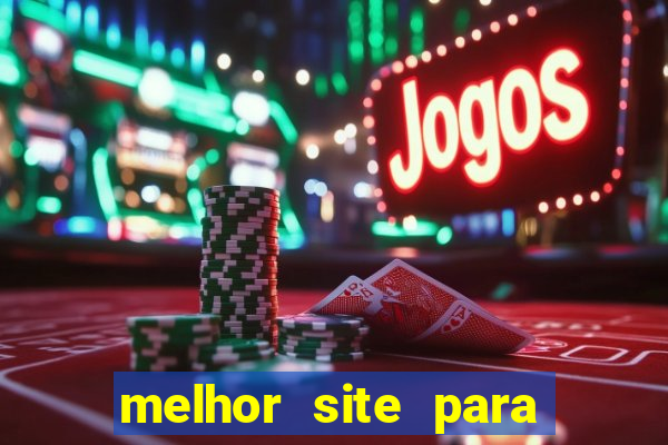 melhor site para jogar slots