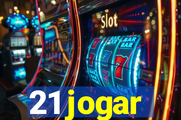 21 jogar