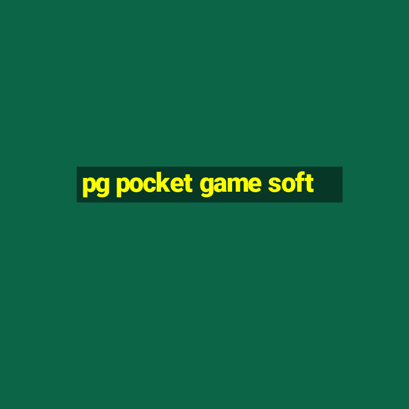 pg pocket game soft