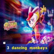 3 dancing monkeys slot free play