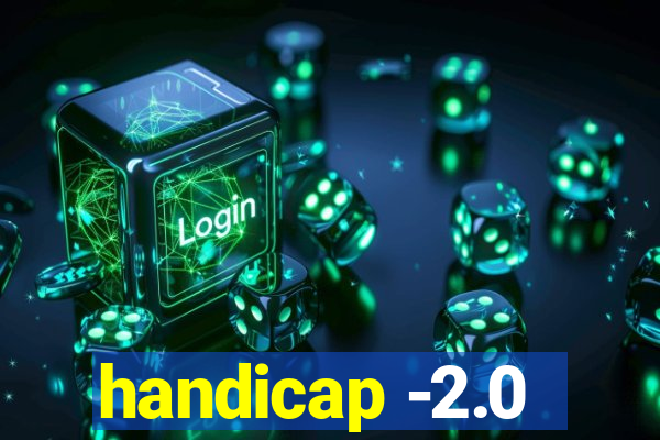 handicap -2.0