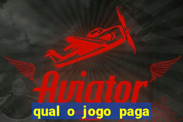 qual o jogo paga dinheiro de verdade