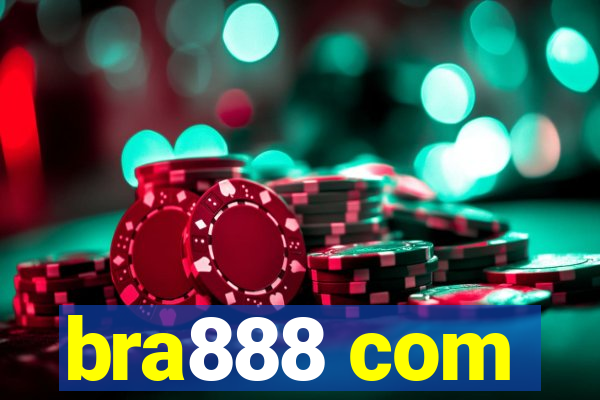 bra888 com