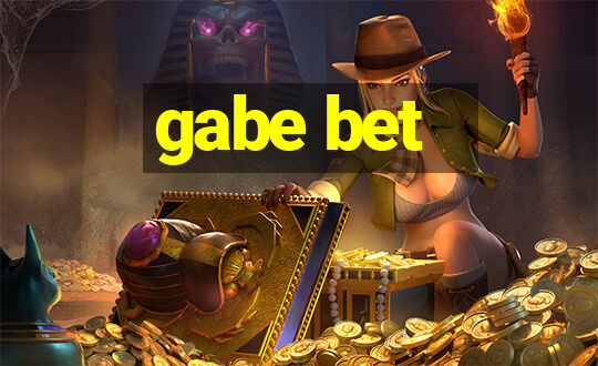 gabe bet