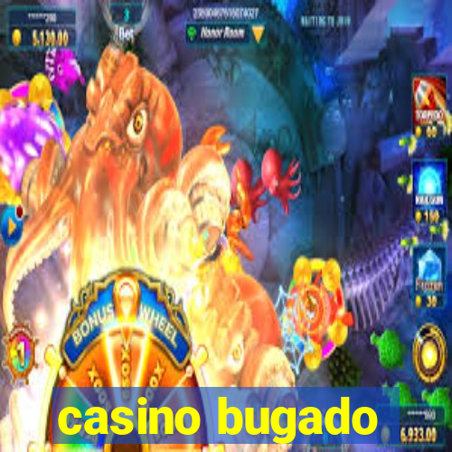 casino bugado