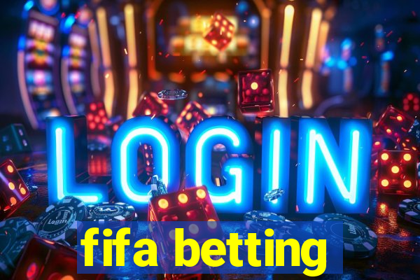 fifa betting