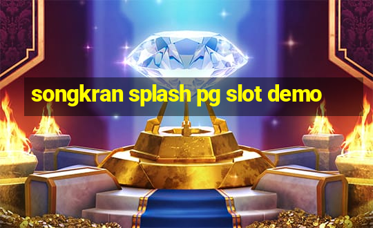 songkran splash pg slot demo