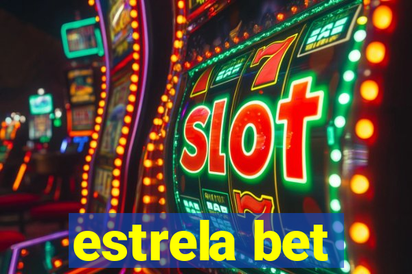 estrela bet