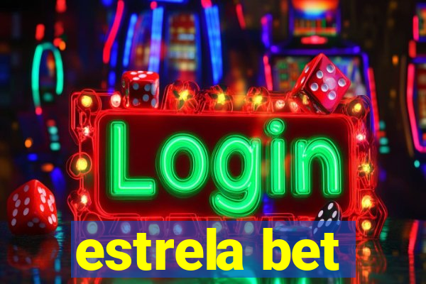 estrela bet