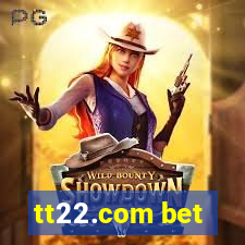 tt22.com bet