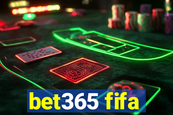 bet365 fifa