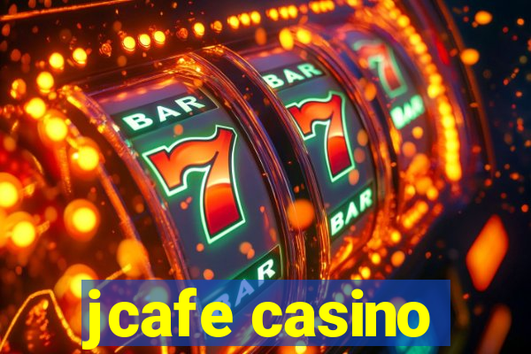 jcafe casino