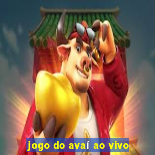 jogo do avaí ao vivo